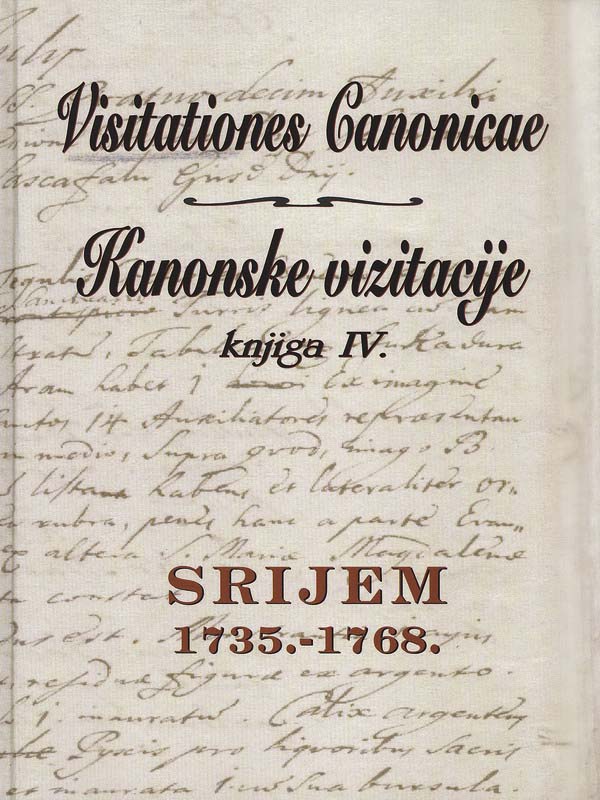 KANONSKE VIZITACIJE knjiga IV. – SRIJEM 1735.-1768.