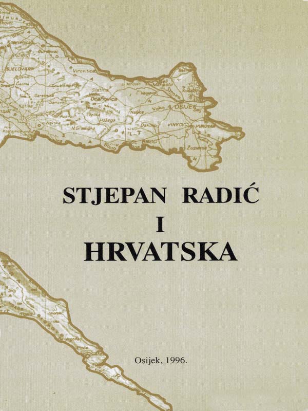 10. dr. sc. Stjepan Sršan: STJEPAN RADIĆ I HRVATSKA