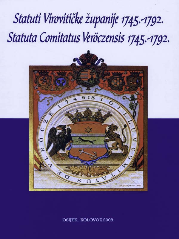 44. STATUTI VIROVITIČKE ŽUPANIJE 1745.-1792.