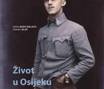 Život u Osijeku u okolnostima Prvog svjetskog rata (2014.)