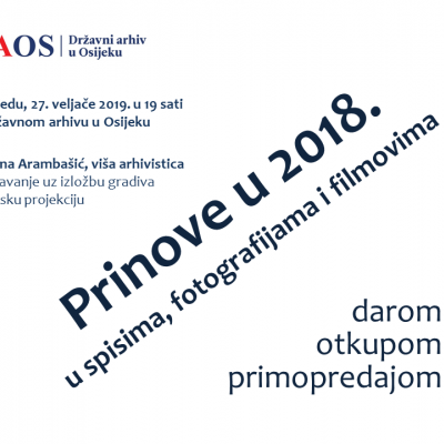 Poziv Na Arhivsko Predavanje    Prinove U Fondovima Fotografijama I Filmovima U Arhivu 2018