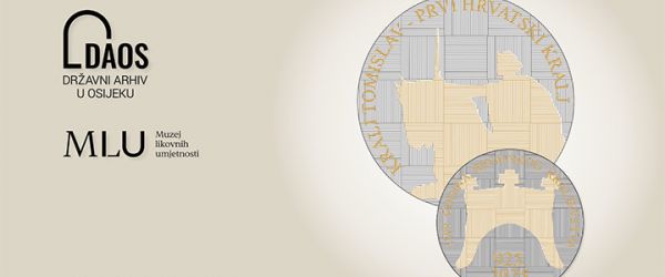 IZLOŽBA „Medalja povodom 1100. obljetnice Hrvatskoga Kraljevstva – natječaj, izrada i povijesni kontekst“